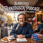 Albrechts Französisch Podcast